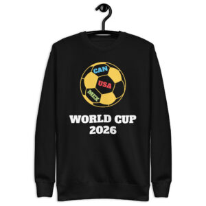 World Cup 2026 Sweatshirt, Unisex Premium Sweatshirt